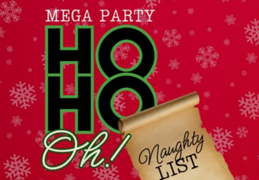 HO HO OH! Mega Party $5 Registration