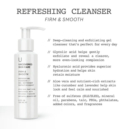 Refreshing Cleanser - Firm & Smooth